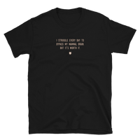 "I struggle every day to bypass my mammal brain. But it’s worth it." T-Shirt Pepper Brown