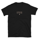 "My beliefs do not make yours wrong." T-Shirt Pepper Brown