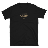 "I have no fear and feel no anxiety. That’s happiness." T-Shirt Crispy Cream