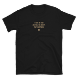 "I have no fear and feel no anxiety. That’s happiness." T-Shirt Crispy Cream