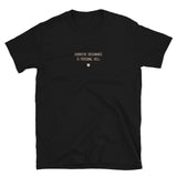 "Cognitive dissonance is personal hell." T-Shirt Pepper Brown