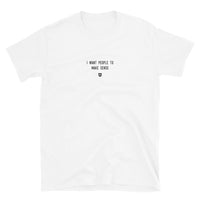 "I want people to make sense" T-Shirt Louder