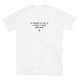 "My friendships are built on a richness of mutual understanding" T-Shirt Louder