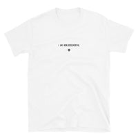 "I am nonjudgmental" T-Shirt Louder