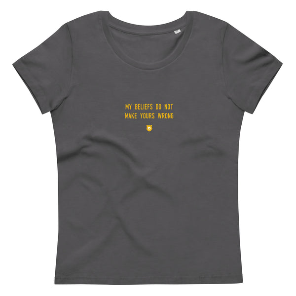 "My beliefs do not make yours wrong" Women's Eco T-Shirt Hot Yellow
