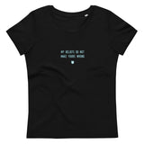 "My beliefs do not make yours wrong" Women's Eco T-Shirt Frosty Blue