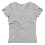 "My beliefs do not make yours wrong" Women's Eco T-Shirt Pepper Brown