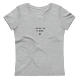 "I am who I am by design" Women's Eco T-Shirt Louder