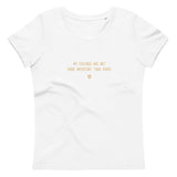 "My feelings are not more important than yours" Women's Eco T-Shirt Crispy Cream